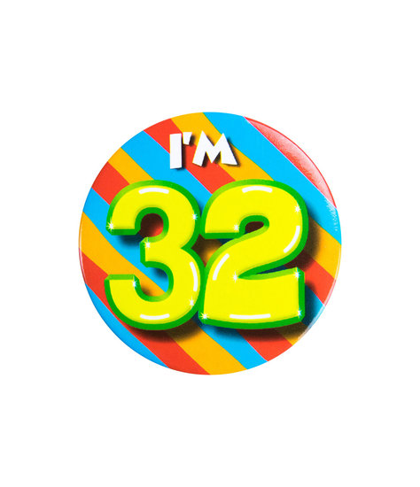 Button I&#039;m 32 jaar