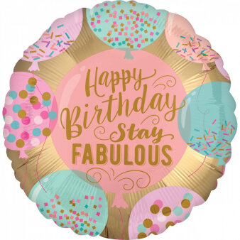 Folieballon stay fabulous happy birthday