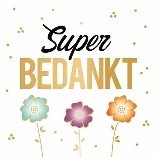 Wenskaart Daisy XL - Super Bedankt - met Envelop