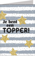 Wenskaart XL Je bent een topper!