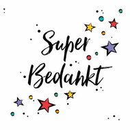 Wenskaart super bedankt