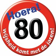 Button Verkeersbord - Verjaardag - Hoera 80