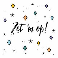 Wenskaart - Zet 'M Op - Met Envelop