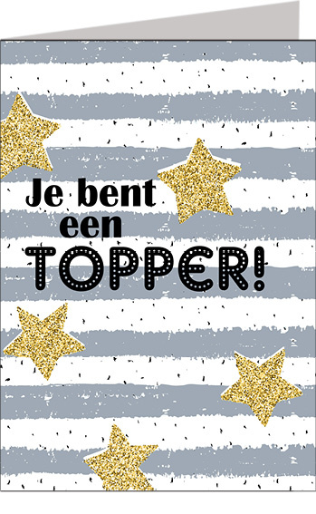 Wenskaart XL Je bent een topper!