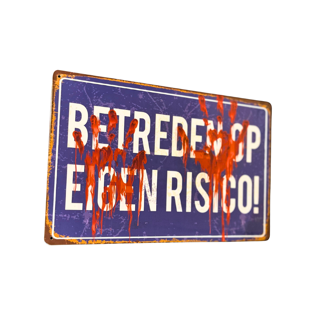 Halloween Bord - Betreden op eigen risico - Metaal