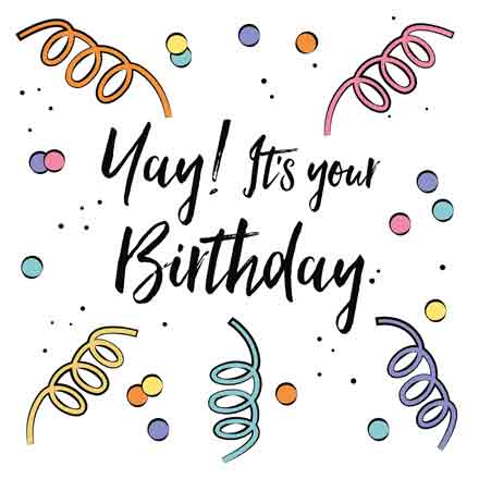 Wenskaart Verjaardag - Yay! It&rsquo;s Your Birthday - Met envelop