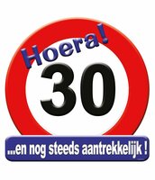 Huldeschild Decoratie Verkeersbord - Hoera 30 jaar