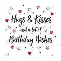 Wenskaart Verjaardag - Hugs & Kisses Birtday Wishes 