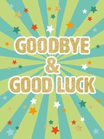 Wenskaart XL - Goodbye & Good Luck - Met Envelop Wenskaart XL - Goodbye & Good Luck - Met Envelop