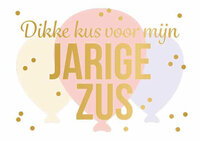 Wenskaart Daisy - Dikke Kus Voor Mijn Jarige Zus 