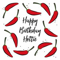 Wenskaart - Happy Birthday Hottie  - Met Envelop