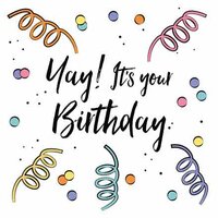 Wenskaart Verjaardag - Yay! It’s Your Birthday - Met envelop
