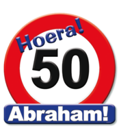 Huldeschild Decoratie Verkeersbord - Abraham 50 jaar Huldeschild Decoratie Verkeersbord - Abraham 50 jaar