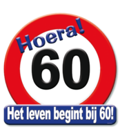 Huldeschild Decoratie Verkeersbord - Hoera 60 jaar